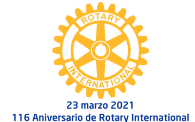 ROTARY INTERNATIONAL 116 ANIVERSARIO